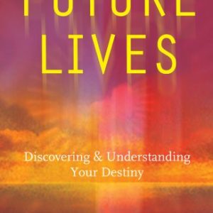 Future Lives