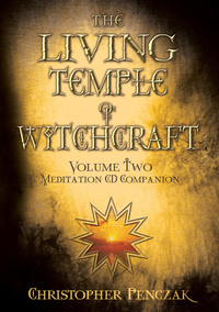 The Living Temple of Witchcraft Volume Two Meditation CD