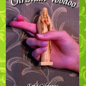 Christian Voodoo